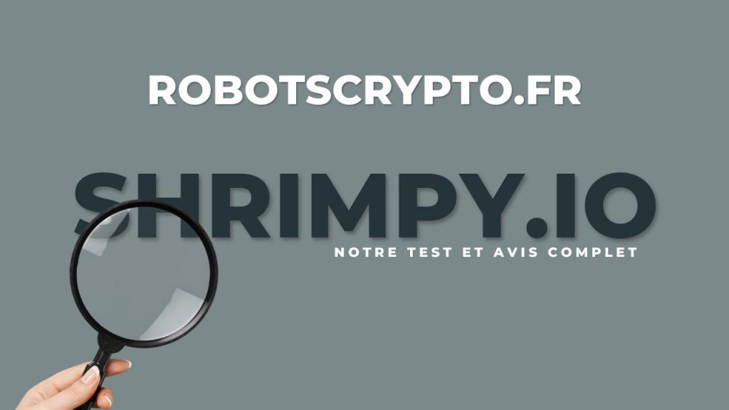 Shrimpy notre test et avis complet sur le robot de trading crypto